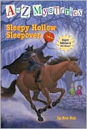 Book cover image of Sleepy Hollow Sleepover (A to Z Mysteries Super Edition #4) by Ron Roy