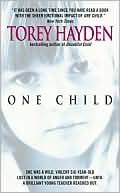 Book cover image of One Child by Torey Hayden