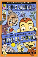 Louis Sachar: Sideways Stories from Wayside School