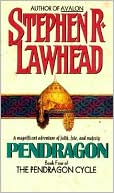 Book cover image of Pendragon (Pendragon Cycle Series #4) by Stephen R. Lawhead