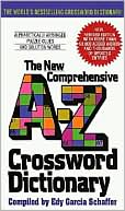 Book cover image of New Comprehensive A-Z Crossword Dictionary by Edy G. Schaffer