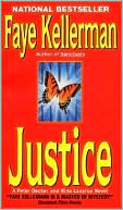 Faye Kellerman: Justice (Peter Decker and Rina Lazarus Series #8)