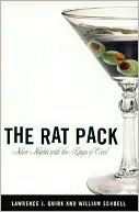 Book cover image of Rat Pack: Neon Nights with the Kings of Cool by Lawrence J. Quirk