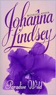 Book cover image of Paradise Wild by Johanna Lindsey