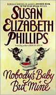 Book cover image of Nobody's Baby But Mine (Chicago Stars Series #3) by Susan Elizabeth Phillips