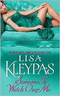 Book cover image of Someone to Watch over Me (Bow Street Runners Series #1) by Lisa Kleypas