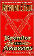 Book cover image of Krondor: The Assassins (Riftwar Legacy Series #2) by Raymond E. Feist