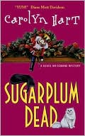 Carolyn G. Hart: Sugarplum Dead (Death on Demand Series #12)