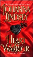 Book cover image of Heart of a Warrior by Johanna Lindsey