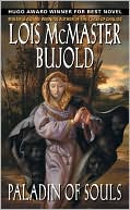 Lois McMaster Bujold: Paladin of Souls (Chalion Series #2)