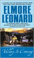 Book cover image of Valdez Is Coming by Elmore Leonard