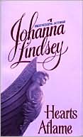 Johanna Lindsey: Hearts Aflame