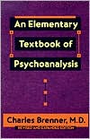 Charles Brenner: An Elementary Textbook of Psychoanalysis
