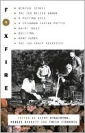 Book cover image of Foxfire 9 : General Stores, the Jud Newson Wagon, a Praying Rock, a Catawba Indian Potter--and Hant Tales, Quilting, Home Cures, and Log Cabins Revis by Foxfire Fund, Inc.