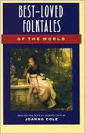 Joanna Cole: Best-Loved Folktales of the World