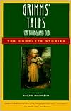 Brothers Grimm: Grimms' Tales for Young and Old: The Complete Stories