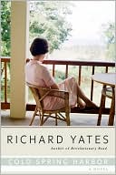 Book cover image of Cold Spring Harbor by Richard Yates