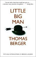 Book cover image of Little Big Man by Thomas Berger