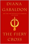 Diana Gabaldon: The Fiery Cross (Outlander Series #5)