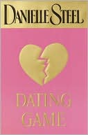 Danielle Steel: Dating Game
