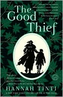 Hannah Tinti: The Good Thief