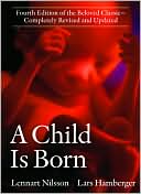 Book cover image of A Child is Born by Lennart Nilsson