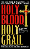 Book cover image of Holy Blood, Holy Grail by Michael Baigent