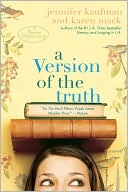 Jennifer Kaufman: A Version of the Truth