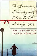 Book cover image of The Guernsey Literary and Potato Peel Pie Society by Mary Ann Shaffer