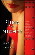 Book cover image of Lima Nights by Marie Arana