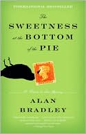 Book cover image of The Sweetness at the Bottom of the Pie (Flavia de Luce Series #1) by Alan Bradley