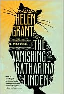 Helen Grant: The Vanishing of Katharina Linden