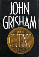 Book cover image of The Client by John Grisham