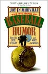 Dick Schaap: Joy in Mudville: The Big Book of Baseball Humor