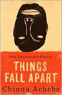 Book cover image of Things Fall Apart by Chinua Achebe