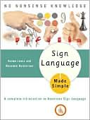 Book cover image of Sign Language Made Simple by Karen Lewis