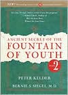 Peter Kelder: Ancient Secret of the Fountain of Youth, Vol. 2