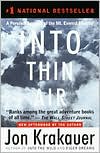Book cover image of Into Thin Air: A Personal Account of the Mount Everest Disaster by Jon Krakauer