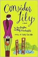 Book cover image of Consider Lily by Anne Dayton