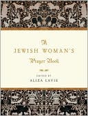 Aliza Lavie: Jewish Woman's Prayer Book