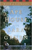 Book cover image of Ape House by Sara Gruen