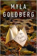 Book cover image of The False Friend by Myla Goldberg