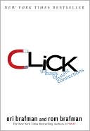 Book cover image of Click: The Magic of Instant Connections by Rom Brafman