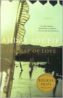 Ahdaf Soueif: The Map of Love: A Novel