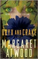 Book cover image of Oryx and Crake by Margaret Atwood