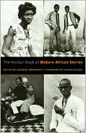 Book cover image of The Anchor Book of Modern African Stories by Nadezda Obradovic