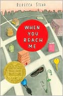 Book cover image of When You Reach Me by Rebecca Stead