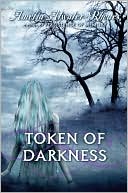 Amelia Atwater-Rhodes: Token of Darkness (Den of Shadows Series)