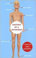 Daria Snadowsky: Anatomy of a Boyfriend