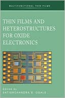 Book cover image of Thin Films and Heterostructures for Oxide Electronics by Satishchandra B. Ogale